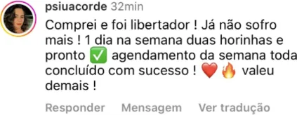 Depoimento: agendamento da semana em duas horinhas